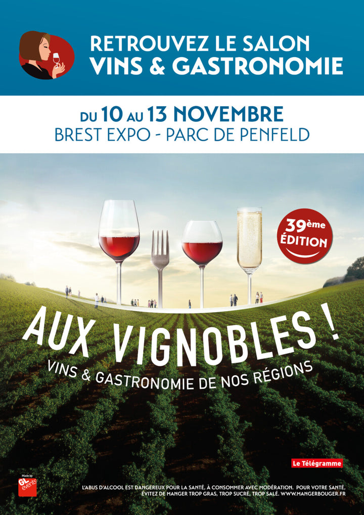 Salon Aux Vignobles - Brest -  10 au 13 novembre