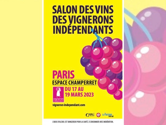 Salon des Vins des Vignerons Indépendants - Paris Champerret - 17 au 19 mars