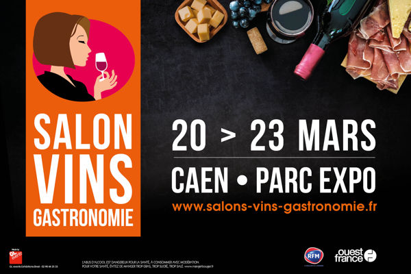 ANNULATION - Salon Vins & Gastronomie de Caen du 20 au 23 mars 2020